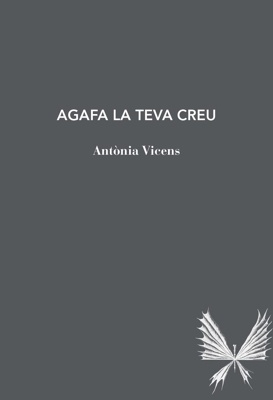 Agafa la teva creu