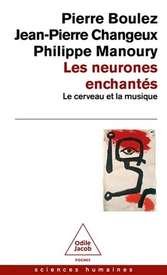Les Neurones enchantés 'Le cerveau et la musique'