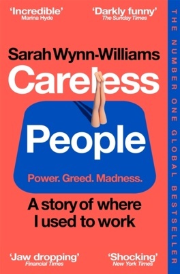 Careless People 'A story of where I used to work'