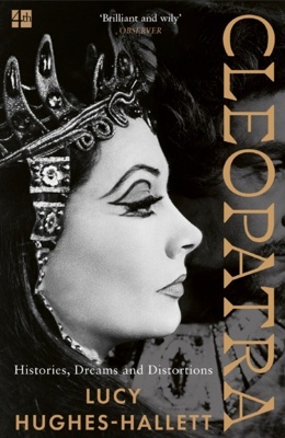 Cleopatra 'Histories, Dreams and Distortions'