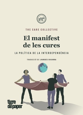El manifest de les cures 'la política de la interdependència'