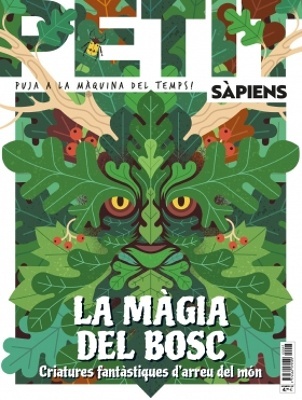 Petit Sàpiens, 97 'La màgia del bosc'