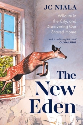 The New Eden 'Wildlife in the city, and discovering our shared home'