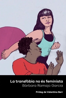 La transfòbia no és feminista