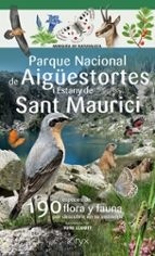 Parque Nacional de Aigüestortes i Estany de Sant Maurici