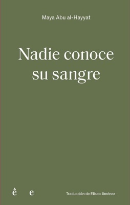 Nadie conoce su sangre