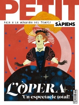 Petit Sàpiens, 99 'L'Òpera. Un espectacle total!'