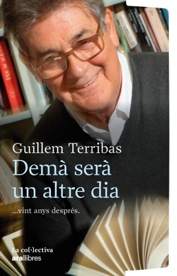 Demà serà un altre dia 'Vint anys després'