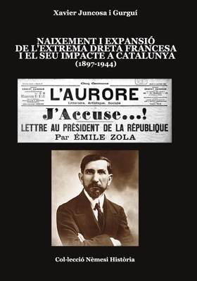 Naixement i expansió de l'extrema dreta francesa i el seu impacte a Catalunya (1897-1944)