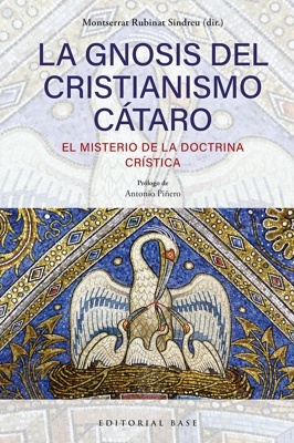 La gnosis del cristianismo cátaro 'El misterio de la doctrina crística'