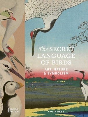 The Secret Language of Birds 'Art, Nature & Symbolism'